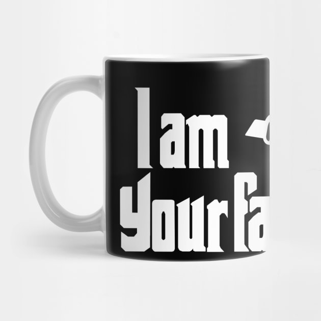 I am Your Father by DesignWise